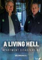 Watch A Living Hell - Apartment Disasters Movie4k