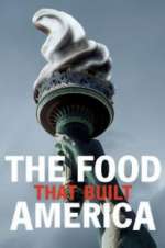 Watch The Food That Built America Movie4k