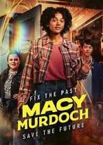 Watch Macy Murdoch Movie4k