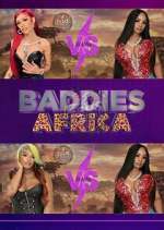 Watch Baddies Africa Movie4k