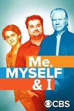 Watch Me Myself and I Movie4k